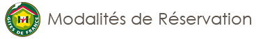 Modalit�s de r�servation