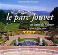 Le Parc Jouvet