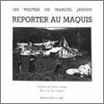 Reporter au maquis